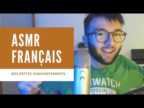 ASMR Français - Des Petits Chuchotements