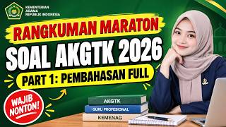 BOCORAN SOAL AKGTK KEMENAG 2026 (PART 1): Rangkuman Latihan Soal & Kunci Jawaban