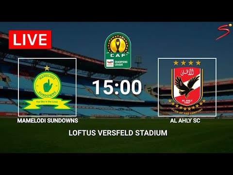 Mamelodi Sundowns vs Al Ahly | CAF Champions League 2022-23