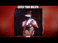 FINN BÀLOR CATCH YOUR BREATH OFFICIAL THEME (SLOWED)
