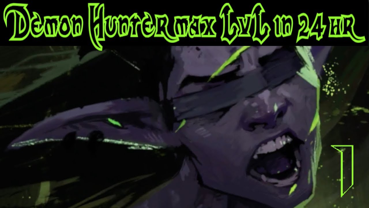 Demon Hunter - 24hr max Level  | uncut Part 1 | Kamîkaze