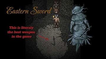How to get the Eastern Sword fast in Fear and Hunger