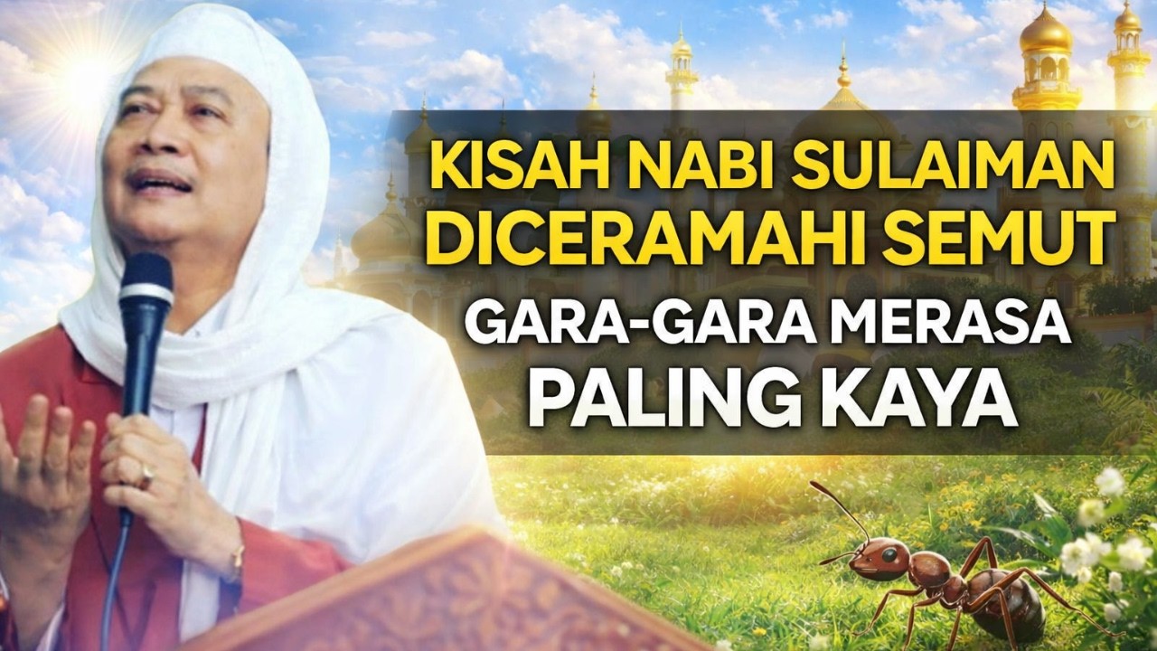 KISAH NABI SULAIMAN BERDEBAT DENGAN SEMUT SOAL REZEKI || Ceramah Abuya Uci #kisahnabi #abuyauci