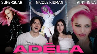 ADÉLA FIRST LISTEN!! Nicole Kidman, Ain't in LA, SUPERSCAR REACTION!!