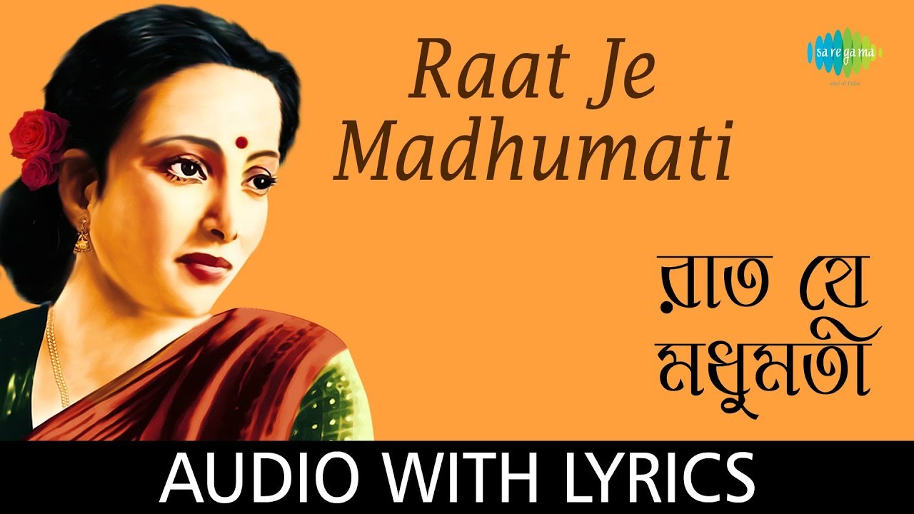 Raat Je Madhumati with lyrics  Asha Bhosle  Megh Kalo