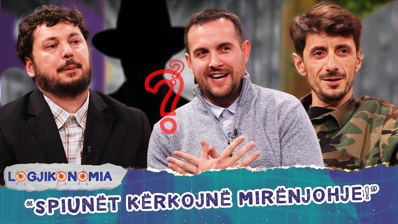 “Spiunët kërkojnë mirënjohje!” - 97 - Logjikonomia