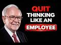 Warren Buffett: Stop Selling Your Time. (The Employee Trap)