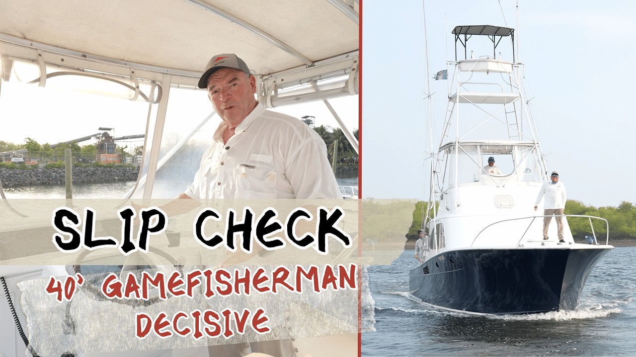 Slip Check | Decisive 40' Gamefisherman In Guatemala - YouTube