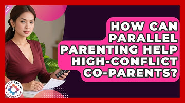 How Can Parallel Parenting Help High-conflict Co-parents? - Single Parent Support Hub