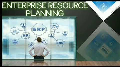 What is Enterprise, Resources, Planning, ERP 12th grade IT L-6 Enterprise Resources Planning