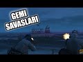 GEMİ SAVAŞLARI | BORP