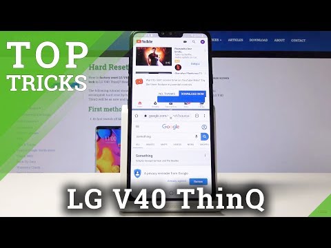 LG V40 ThinQ पर टॉप ट्रिक्स कैसे करें - हिडन मोड्स / कोड