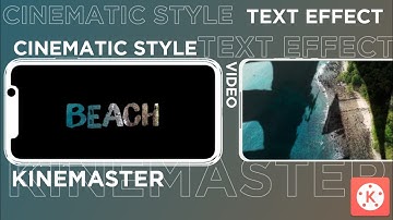 Cinematic Style Video Text Effect in kinemaster || Kinemaster Tutorial || How To Add Text Effects