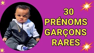 TOP 30 PRÉNOMS GARÇONS RARES screenshot 5