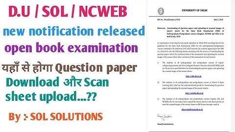 ऐसे Question paper download & upload notification released by delhi university SOL / NCWEB / REGULAR