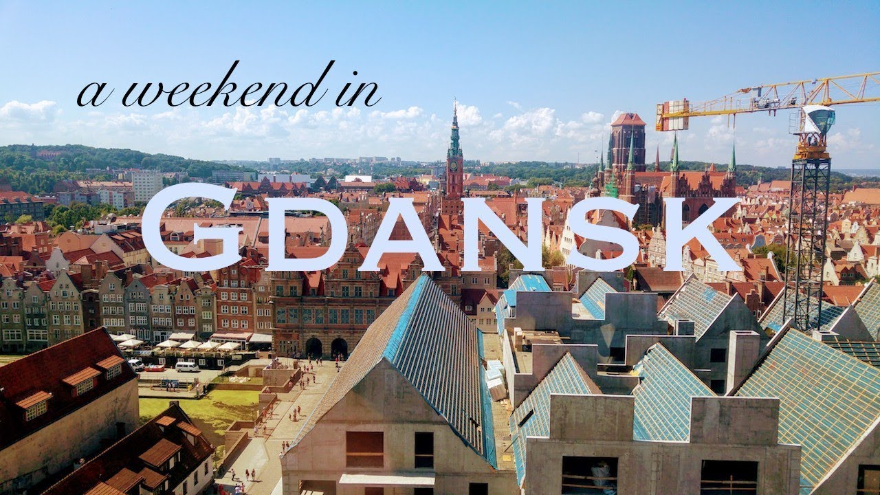 What to see in Gdansk in 3 days