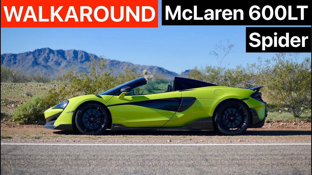 McLaren 600LT Spider Walkaround + Sound (No Talking) - YouTube