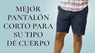 Cómo encontrar los mejores pantalones cortos para su estilo y tipo de cuerpo