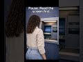 Don’t Ignore the ATM Screen!