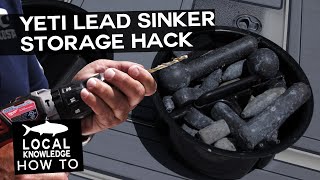YETI Lead Sinker Storage Hack | Local Knowledge Fishing Show