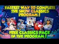 *NEW* FASTEST WAY TO COMPLETE THE SHOW CLASSICS PROGRAM IN MLB THE SHOW 24 DIAMOND DYNASTY!