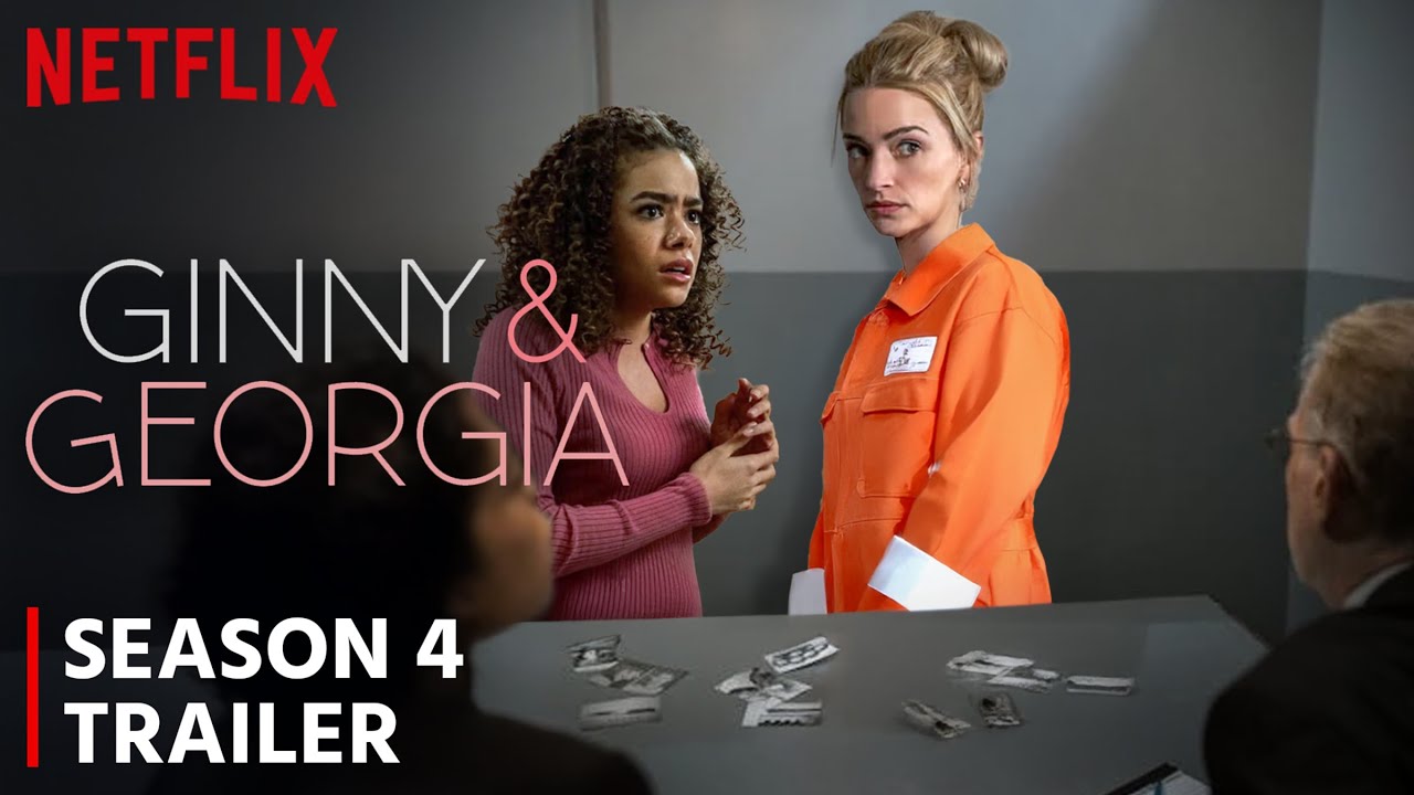 Ginny & Georgia Season 4 Trailer | Release Date | First Look & More!!