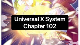 Universal X System Chapter 102 [ English Sub ]
