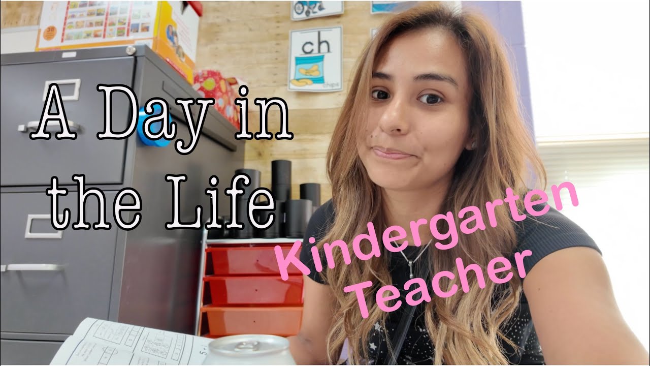 A Day In The Life of a Kindergarten Teacher - YouTube