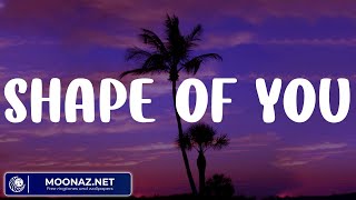 Ed Sheeran (Lyrics) Shape of You, Justin Bieber, Clean Bandit, Christina Perri,... (Mix)