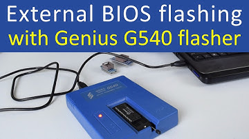 External BIOS flashing with Genius G540 flasher programmer