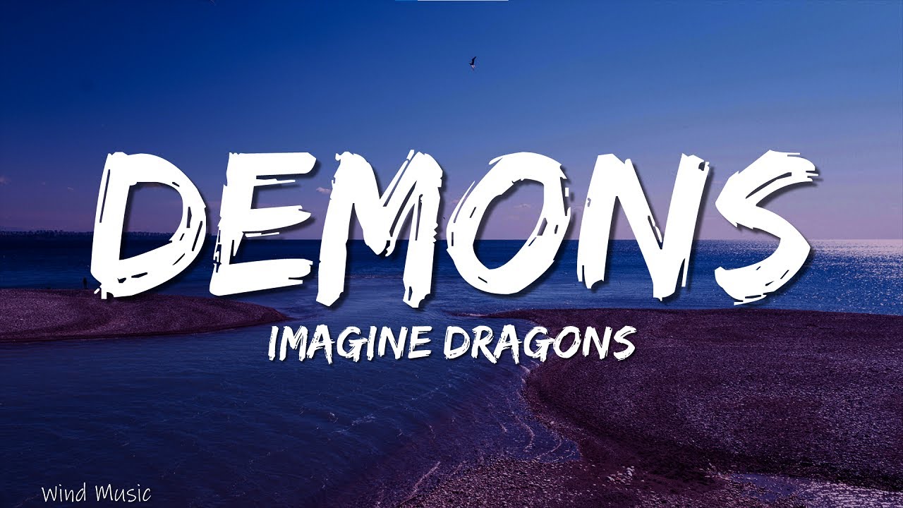 Imagine Dragons - Demons (Lyrics) - YouTube