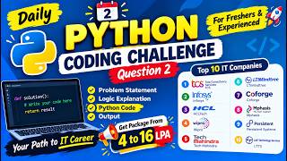 Information Daily Python Coding Challenge #2 | Top IT Company Interview Questions | Freshers & Experienced Update