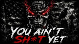 YOU AIN’T SH*T YET 🔥 Dirty Outlaw Country Rap Anthem (Rebel Music 2026)