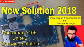 Micromax A106 charging WAYS Solution in HINDI New Solution 2018-T TECH CHANNEL#59