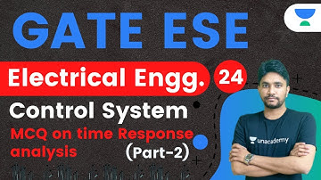 2:00 PM - GATE ESE 2021 | Electrical Engg by Khemendra Sir | MCQ on Time Response Analysis (Part-2)