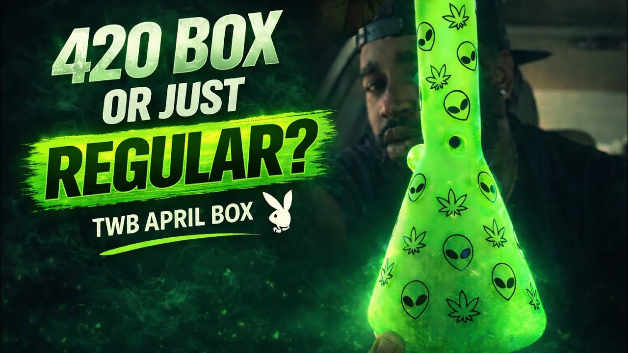 420 BOX OR JUST REGULAR? 👀 | TWB APRIL BOX - YouTube