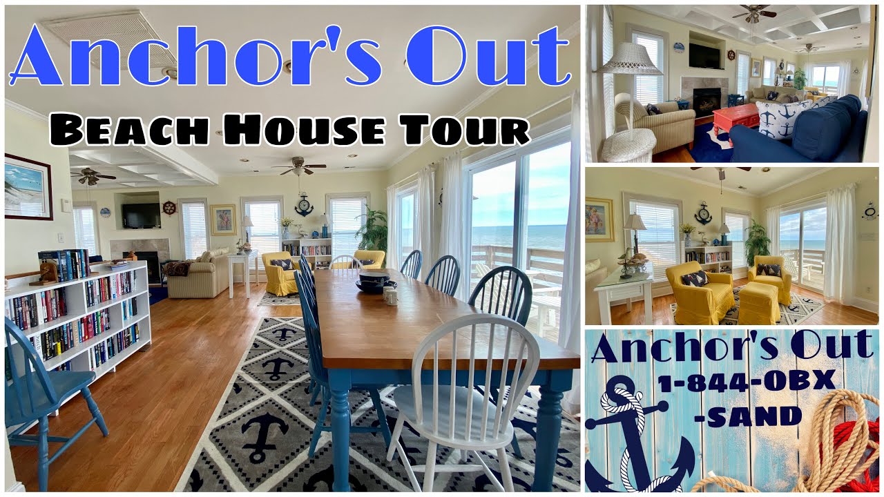 Anchor’s Out Rodanthe Rental Beach House Tour Cape Hatteras OBX