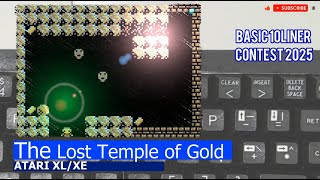 Atari XL/XE -=The Lost Temple of Gold=- BASIC 10LINER Contest 2025