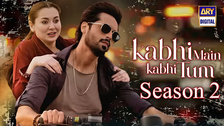 Kabhi Main Kabhi Tum | Season 2 | Ft. Fahad Mustafa, Hania Aamir | ARY Digital | Habib Drama Voice