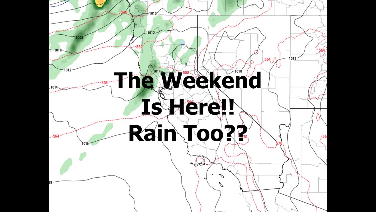 The Weekend Is Here!!! Will Rain Come Along Too?? The Morning Briefing ...
