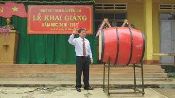 Lễ Khai Giảng Năm Học 2016- 2017 THCS Nguyễn Du