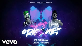 Jose Mc & Raro Bone - Pa Mañana