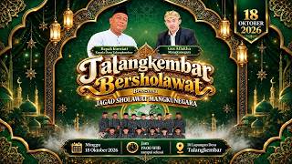 🔴🔵TALANGKEMBAR MONTONG   BERSHOLAWAT   BERSAMA GUS AFLAKHA MANGKUNEGARA Ft JAGAD SHOLAWAT