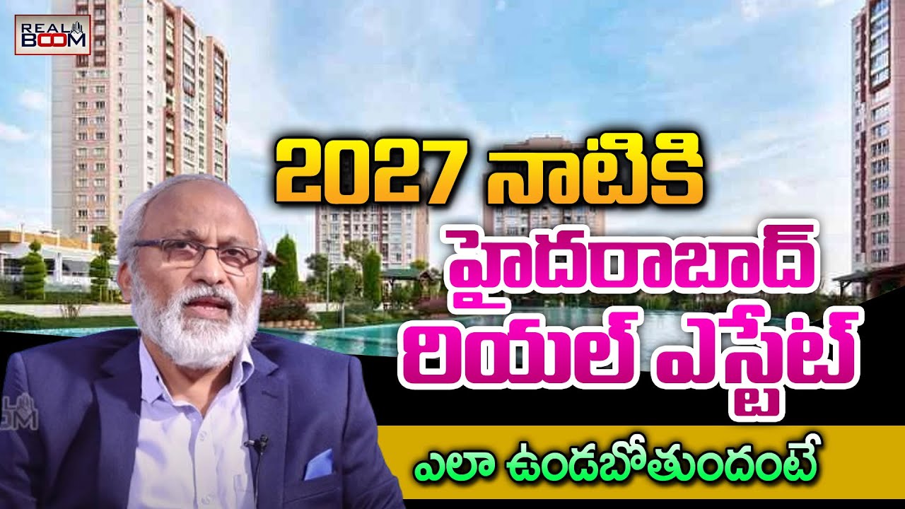 Kameswar Rao Contractor Hyderabad Real Estate Future Growing Areas | J Kameswara Rao | Where to ...