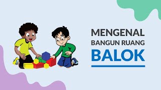 Mengenal Bangun Ruang Balok - Media Pembelajaran Matematika