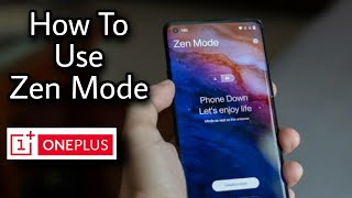How To Use Zen Mode In OnePlus | Explained in Detail screenshot 5