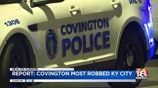 Report: Covington Most Robbed KY City