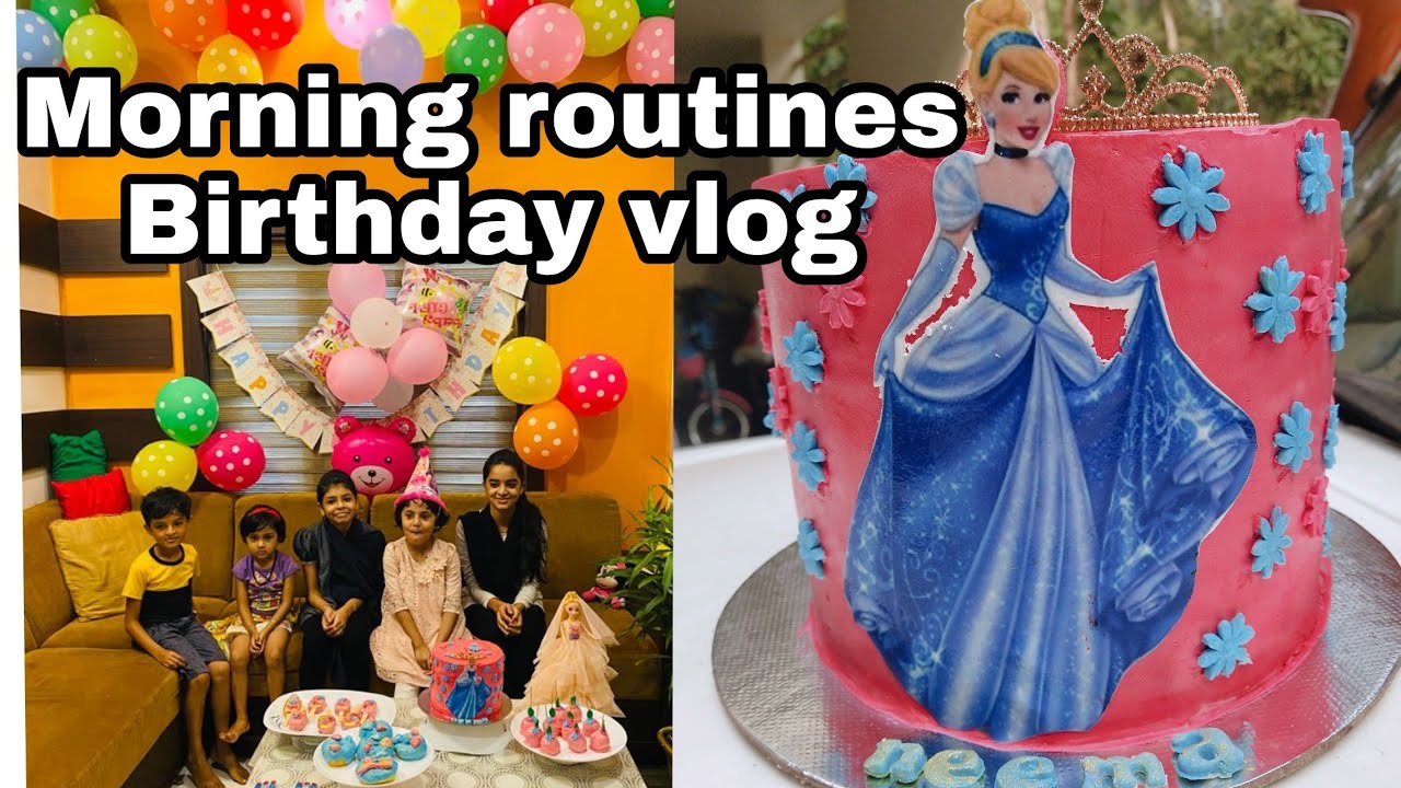 Morning routines\birthday vlog\ രാവിലെത്തെ കുറച്ചു കാര്യങ്ങളും - YouTube