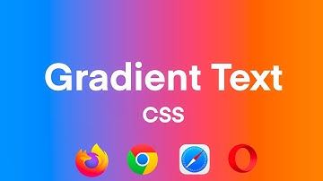 How to Create a Gradient Text Using CSS