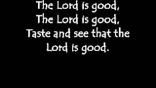 The Maranatha! Singers - The Lord is Good